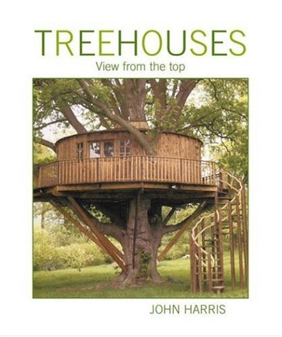 Treehouses: View from the Top (Paperback)