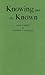 Knowing and the Known