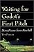 Waiting for Godot's First Pitch: More Poems from Baseball