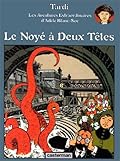 Le Noyé à deux têtes