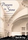 Prayers in Stone: Christian Science Architecture in the United States, 1894-1930
