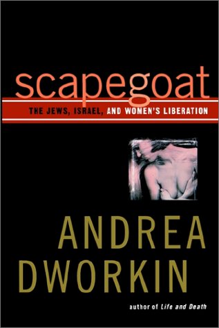 Scapegoat: The Jews, Israel, and Women's Liberation (Paperback)
