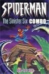 Spider-Man: The Sinister Six Combo