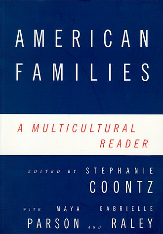 American Families: A Multicultural Reader (Paperback)