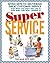 Super Service: Seven Keys t...