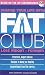 Fat Club: Fighting Fat to F...