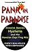 Panic in Paradise: Invasive...