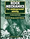Rock Mechanics: For underground mining Rock Mechanics: For underground mining