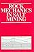 Rock Mechanics in Salt Mining