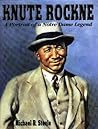 Knute Rockne: A Pictorial History