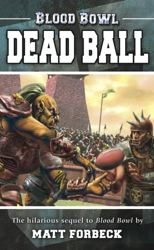 Dead Ball (Blood Bowl #2)