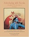 Adventuring With Books: A Booklist for Pre-K-Grade 6 Adventuring With Books: A Booklist for Pre-K-Grade 6