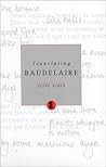 Translating Baudelaire (Literary Criticism)