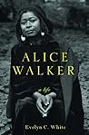Alice Walker: A Life