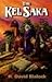 The Kel Saka: Book Five of ...
