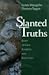 Slanted Truths: Essays on G...