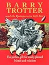 Barry Trotter Boxed Set : Barry Trotter and the Shameless Parody', 'Barry Trotter and the Unnecessary Sequel', 'Barry Trotter and the Dead Horse Barry Trotter Boxed Set : Barry Trotter and the Shameless Parody', 'Barry Trotter and the Unnecessary Sequel', 'Barry Trotter and the Dead Horse