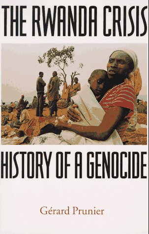 The Rwanda Crisis: History of a Genocide (Paperback)