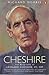 Cheshire: The Biography of Leonard Cheshire VC, OM