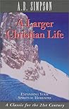 Larger Christian Life