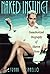 Naked Instinct: The Unauthorized Biography of Sharon Stone
