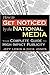 How to Get Noticed by the National Media by Jeff  Lewis