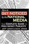 How to Get Noticed by the National Media