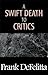 A Swift Death to Critics