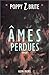 Âmes perdues by Poppy Z. Brite