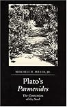 Plato's Parmenides: The Conversion of the Soul Plato's Parmenides: The Conversion of the Soul