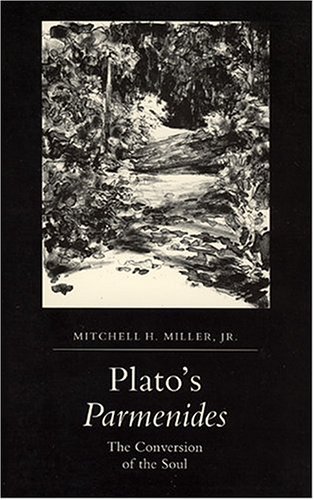 Plato's Parmenides: The Conversion of the Soul (Paperback)