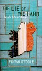 The Lie of the Land: Irish Identities (Paperback)