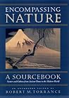 Encompassing Nature: A Sourcebook Encompassing Nature: A Sourcebook