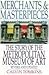 Merchants and Masterpieces:...