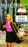 Strange Memories (Nancy Drew: Files, #122) Strange Memories (Nancy Drew: Files, #122)