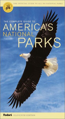 Fodor's Complete Guide to America's National Parks (Paperback)