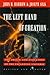 The Left Hand of Creation: The Origin and Evolution of the Expanding Universe
