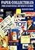 Paper Collectibles: The Essential Buyer's Guide