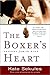 The Boxer's Heart: Lessons from the Ring