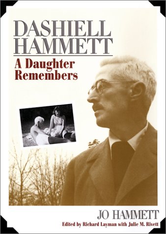 Dashiell Hammett: A Daughter Remembers (Hardcover)