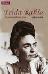 Frida Kahlo. Ein ...