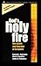 God's Holy Fire: The Nature...