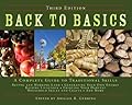 Back to Basics: A Complete Guide to Traditional Skills