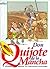 Don Quijote De La Mancha / Don Quixote of La Mancha by Miguel de Cervantes Saavedra