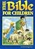 The Bible for Children by Richard Jacobs