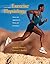 Exercise Physiology: Theory and Application to Fitness and Performance [with PowerWeb & etext Access Code]