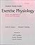 Student Study Guide To Accompany Exercise Physiology by Scott K. Powers