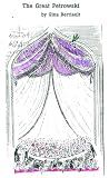 The Great Petrowski: A Fable The Great Petrowski: A Fable