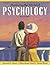 Mastering the World of Psychology (2nd Edition) by Samuel E. Wood