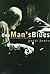 One Man's Blues: The Life a...